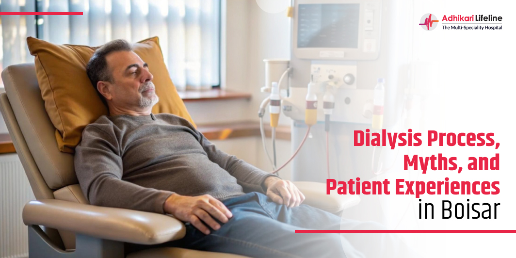 Dialysis patient in a hospital chair during treatment, highlighting dialysis process, myths, and patient experiences at Adhikari Lifeline in Boisar.