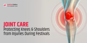 Joint Care: Protecting Knees & Shoulders from Injuries During Festivals
