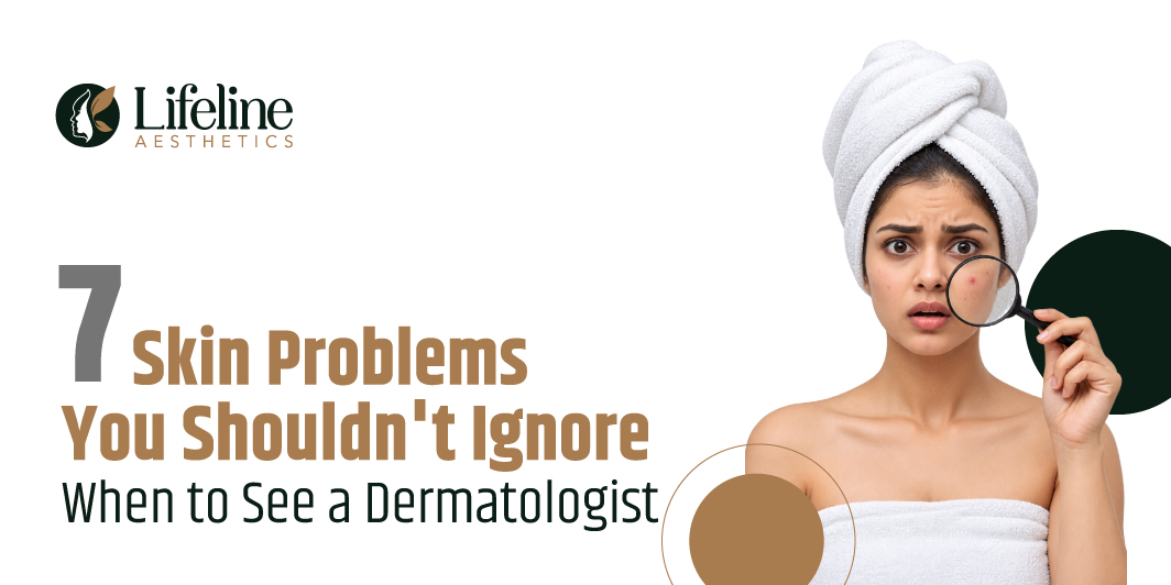 Skin Problems You Shouldn't Ignore